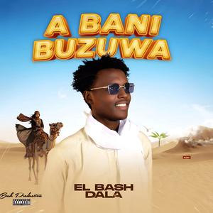 A bani buzuwa