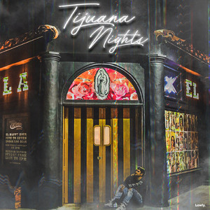 Tijuana Nights (feat. iLL Nicky)