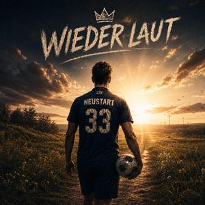 Wieder laut