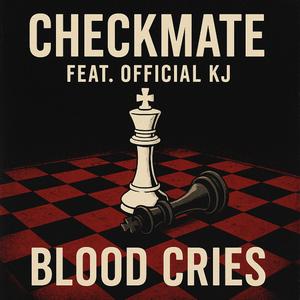 CHECKMATE (feat. Official KJ)