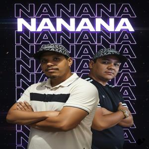 NANANA
