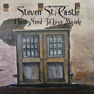 I Just Need to Love Myself