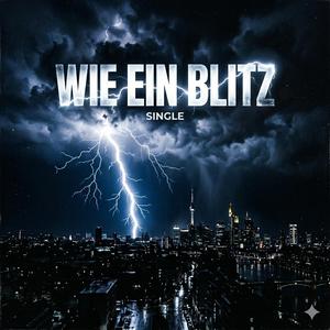 Wie ein Blitz