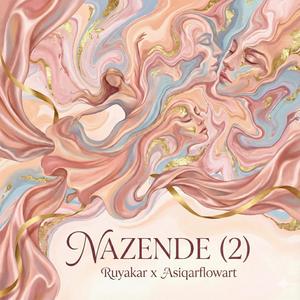 Nazende (feat. Asiqar flowart)