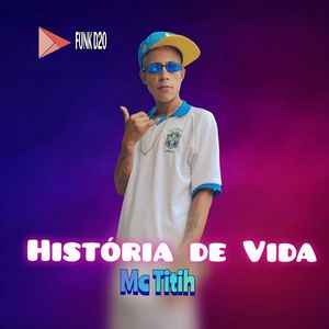 História de Vida