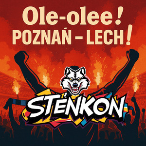 Ole-olee! Poznań - Lech!