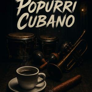 POPURRI CUBANO