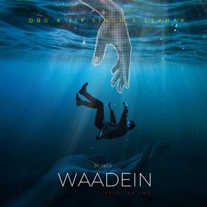 Waadein (feat. DBG, jit singh & Lekhak)