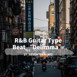 R&B Guitar Type Beat “Delimma”