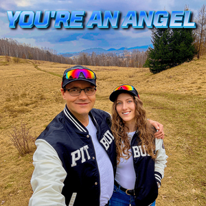 You're an Angel