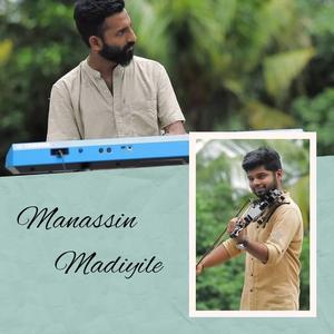 Manassin Madiyile (feat. Grijith Rajan) (Violin)