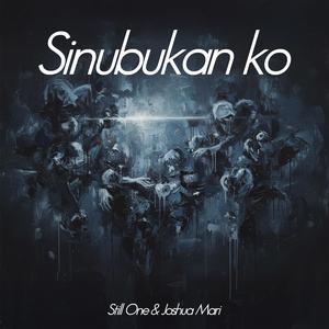Sinubukan ko