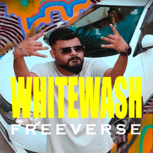 Whitewash Freeverse