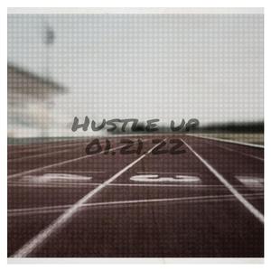 Hustle Up (feat. ProdbyDin)