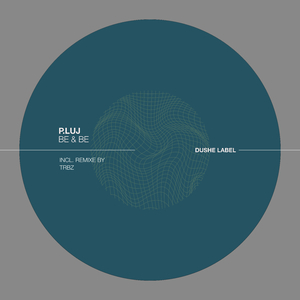 Be & Be (TRBZ Remix)