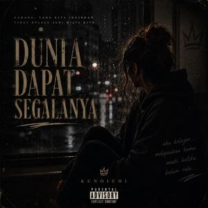 Dunia Dapat Segalanya