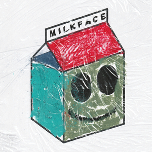 Milkface