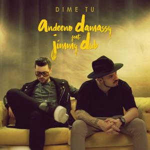 Dime Tu (Radio Edit)