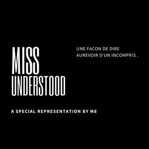 Missunderstood