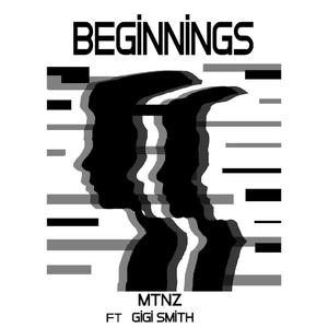 Beginnings (feat. Gigi Smith)