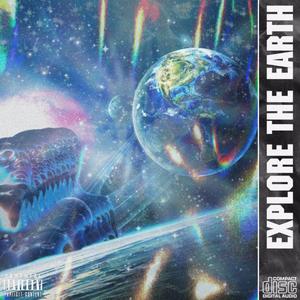 Explore The Earth-探索地球
