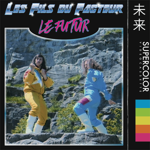 Le futur (Radio Edit)