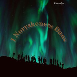 I Norrskenets Dans