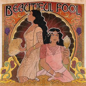 Beautiful Fool