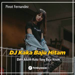 DJ Kaka Baju Hitam