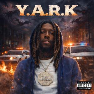 Y.A.R.K. (feat. Gotta Shoot)