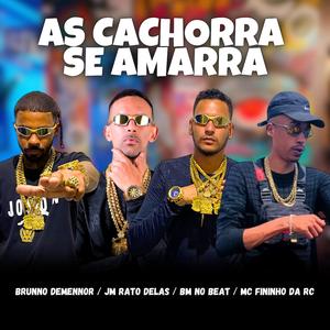 As Cachorra Se Amarra