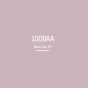 100BAA（Prod by SuperWang）