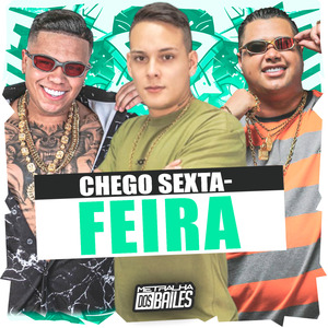 Chegou Sexta-Feira