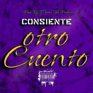 Otro Cuento (feat. Consiente)