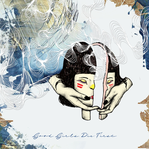 Good Girls Die First