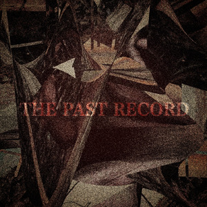 THE PAST RECORD