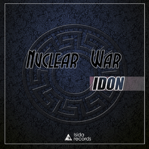 Nuclear War (Original Mix)