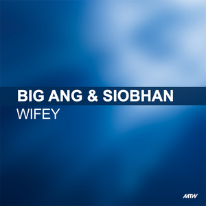 Wifey (Jon Buccieri Mix 2)
