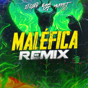 Maléfica (Remix)