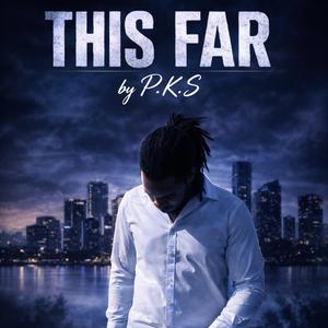 Made it this far (feat. Dave abrego)