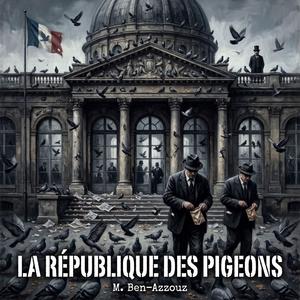 La république des pigeons