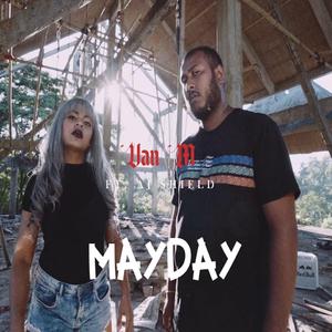 MAYDAY (feat. Aj Shield & Vivek)