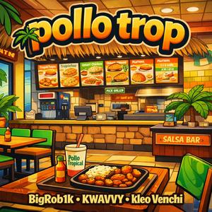 Pollo Trop