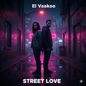 Street Love