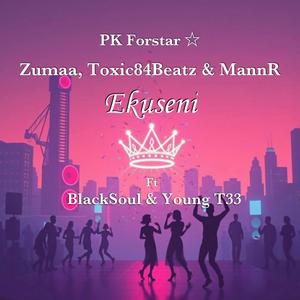 Ekuseni (feat. BlackSoul & Young T33)