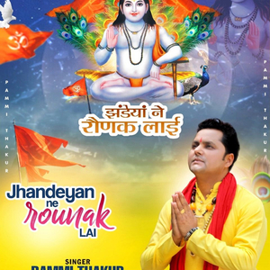 Jhandeyan Ne Rounak Lai