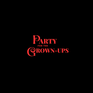 Grown-up Party