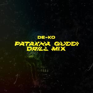 Patakha Guddi (Drill Mix)