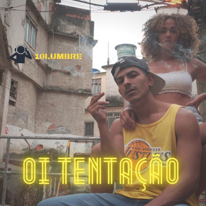 Oi Tentação