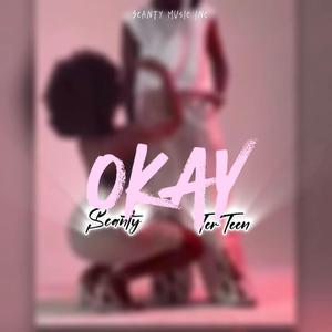 OKAY (feat. TerTeen)